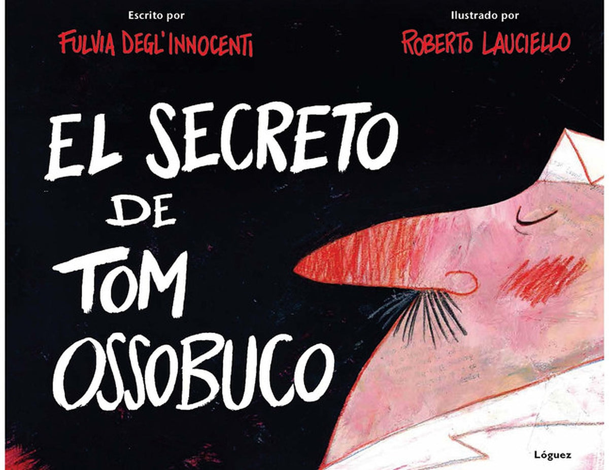 El Secreto de Tom Ossobuco