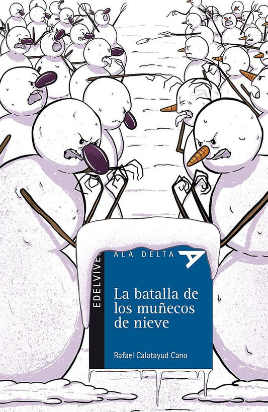 La batalla de los muñecos de nieve