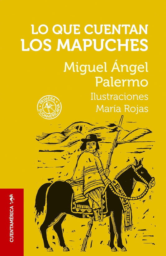 Lo que cuentan los mapuches
