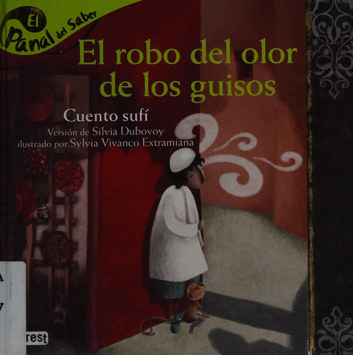 El Robo del Olor de los Guisos. Cuento Sufí