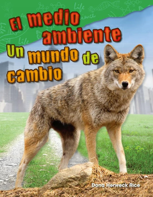 El medio ambiente
