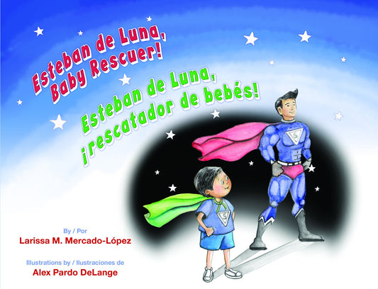 Esteban de Luna ¡rescatador de bebés!
