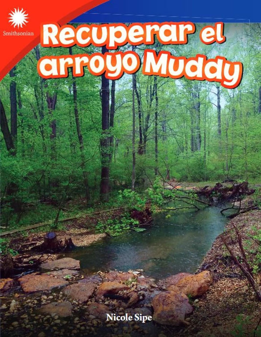 Recuperar el arroyo Muddy