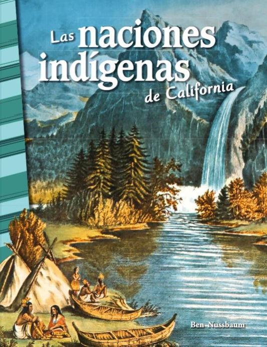 Las naciones indigenas de California