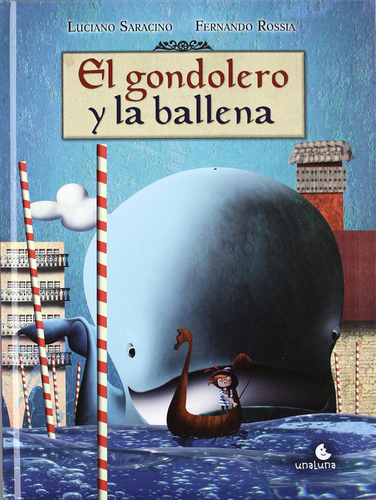 El gondolero y la ballena