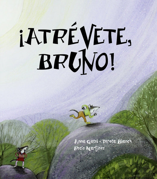 Atrévete, Bruno!