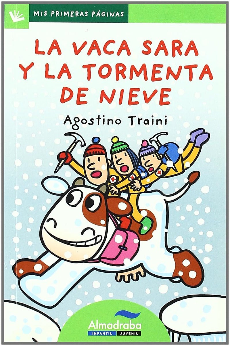 La vaca Sara y la tormenta de nieve
