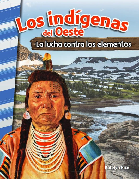 Los indígenas del Oeste