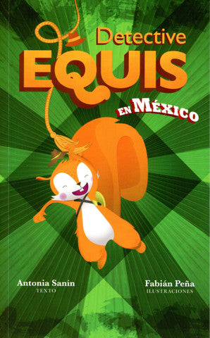 Detective Equis en México