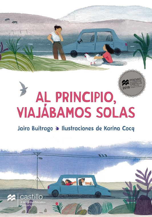 Al principio viajábamos solas