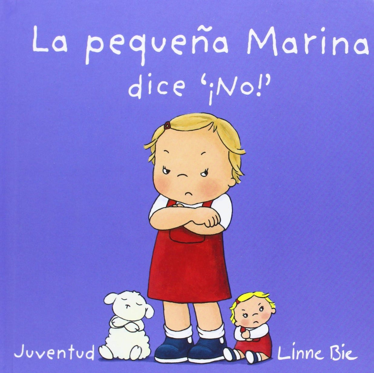 La pequeña Marina dice no!