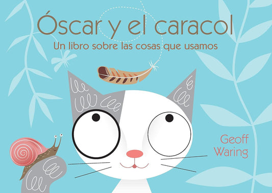 Óscar Y El Caracol