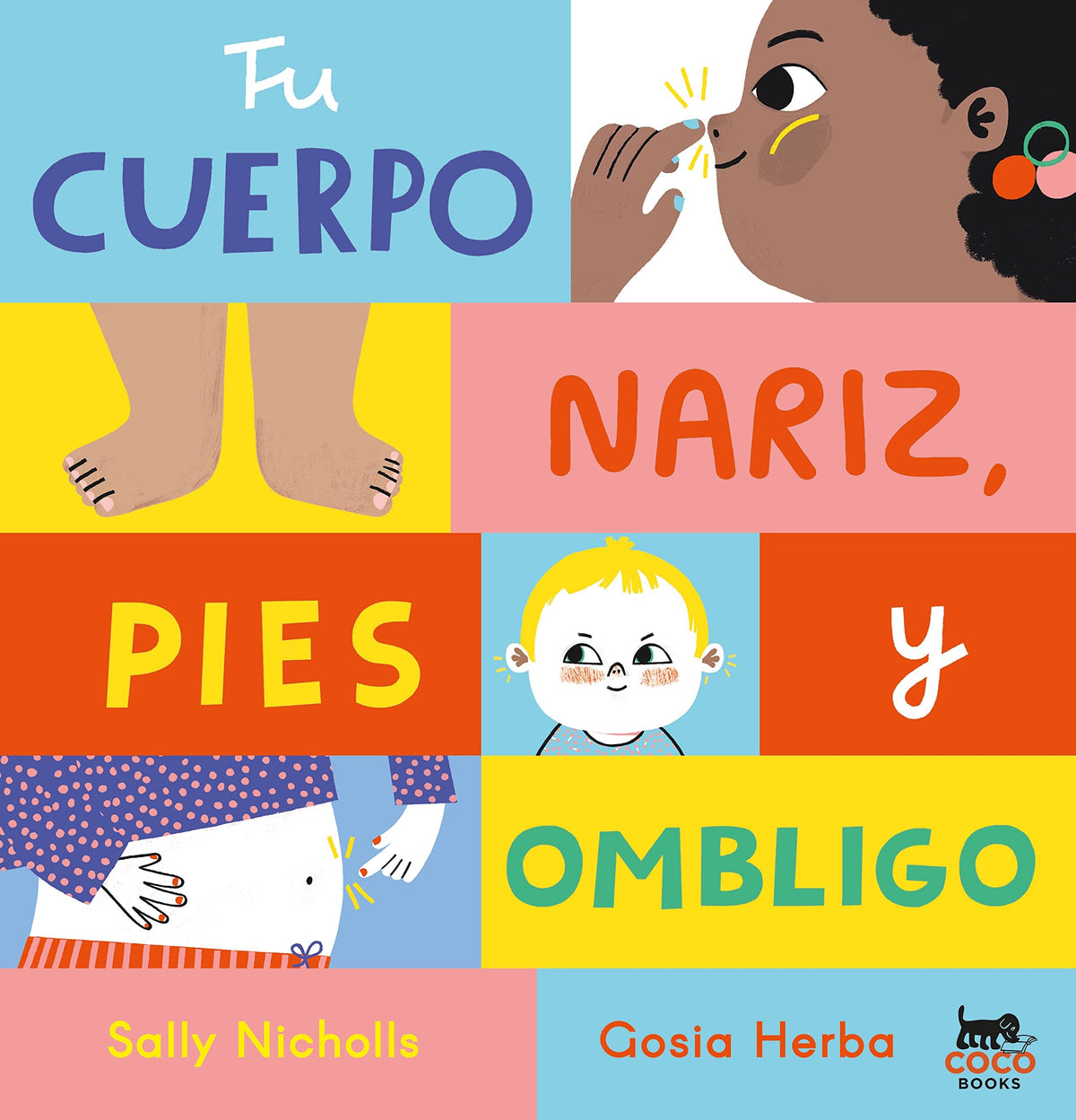 Tu cuerpo: Nariz, pies, y ombligo