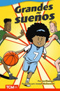 Grandes sueños