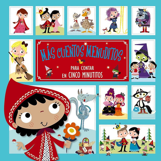 Más cuentos menuditos para contar en cinco minutitos