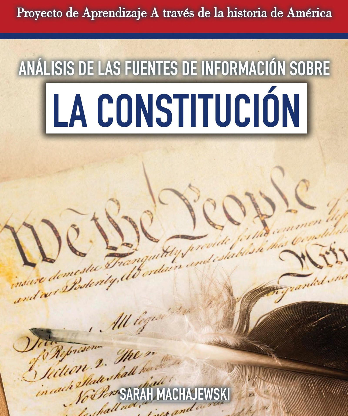 Análisis de las fuentes de información sobre la Constitución (Analyzing Sources of Information About