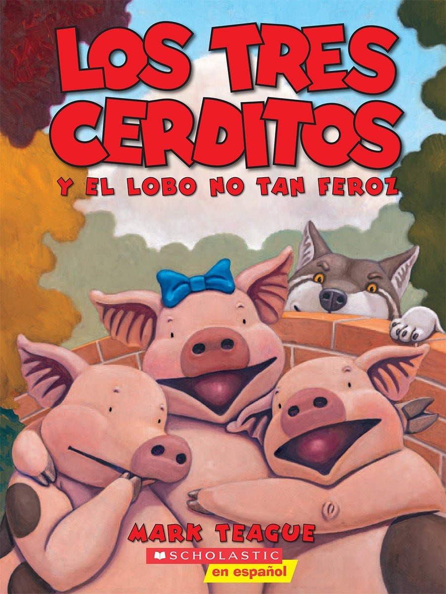 Los tres cerditos y el lobo no tan feroz (The Three Little Pigs and the Somewhat Bad Wolf)