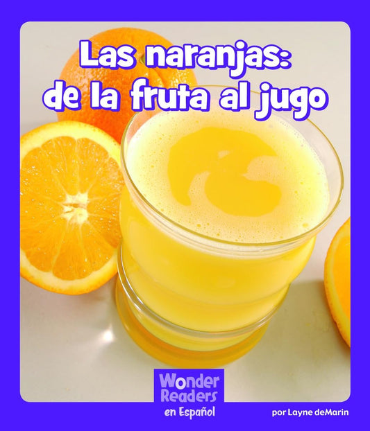 Las naranjas: de la fruta al j
