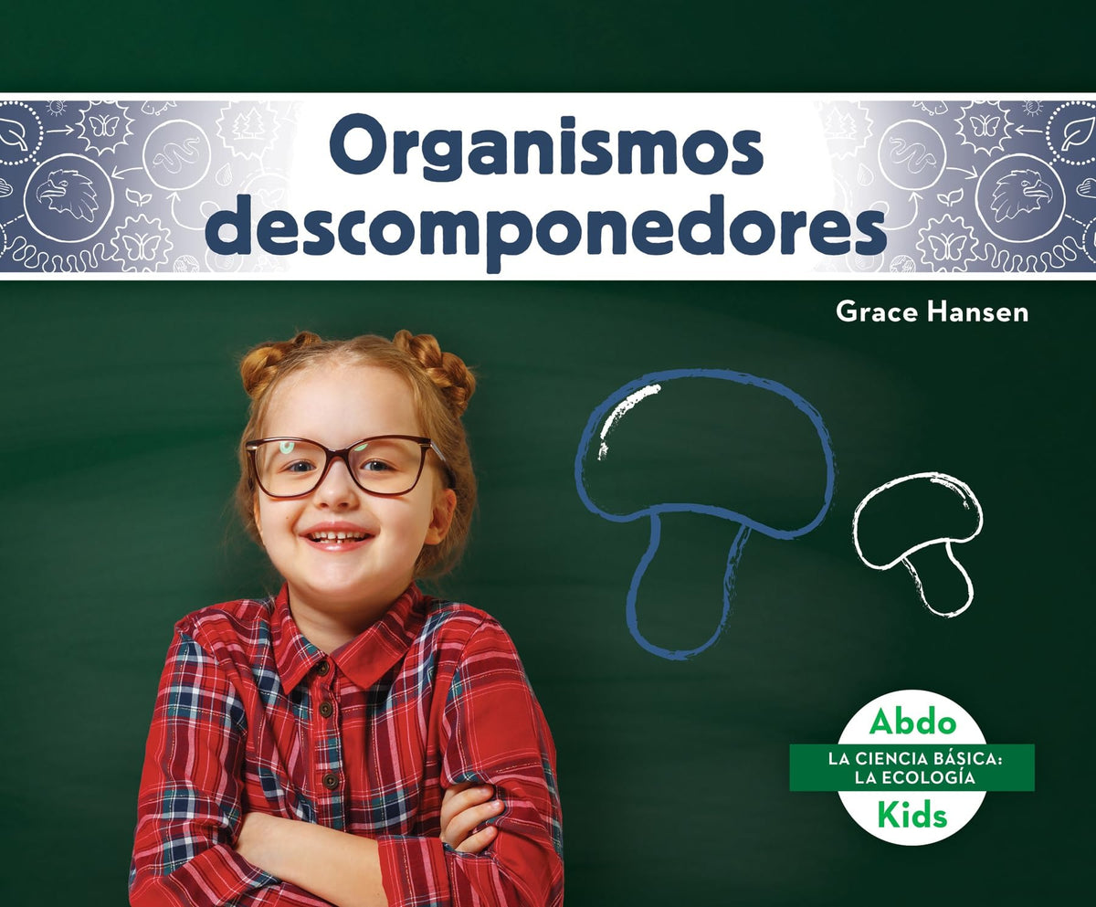 Organismos descomponedores