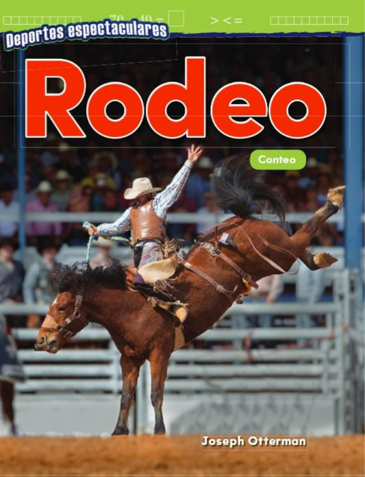 Deportes espectaculares: Rodeo