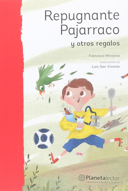 Repugnante Pajarraco Y Otros Regalos