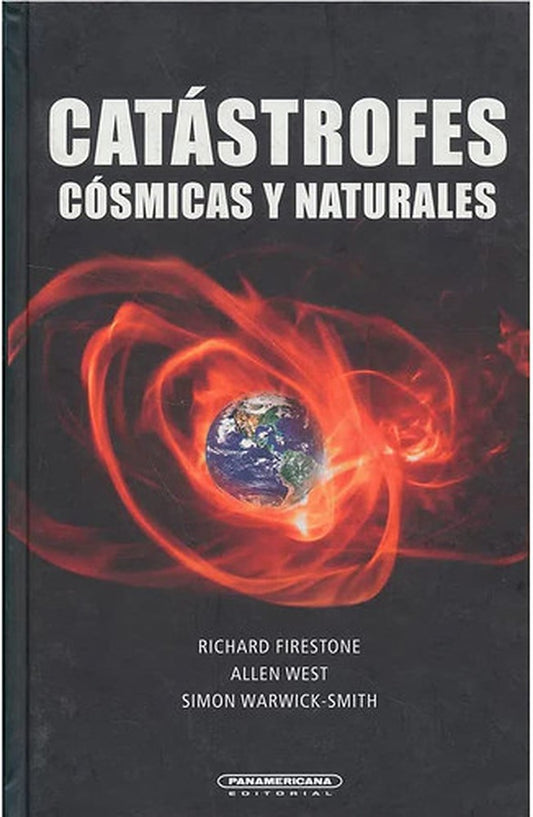 Catástrofes Cósmicas y Naturales