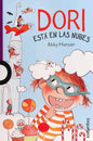 Dori esta en las nubes