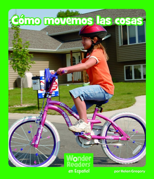 Cómo movemos las cosas