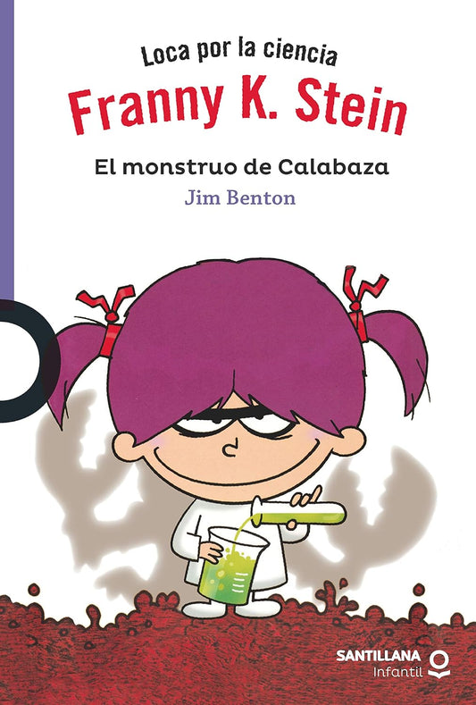 Franny K Stein. El monstruo de calabaza (1)