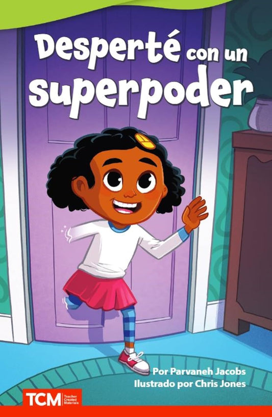 Desperté con un superpoder