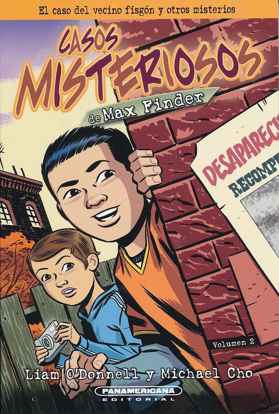 El caso del vecino fisgón y otros misterios