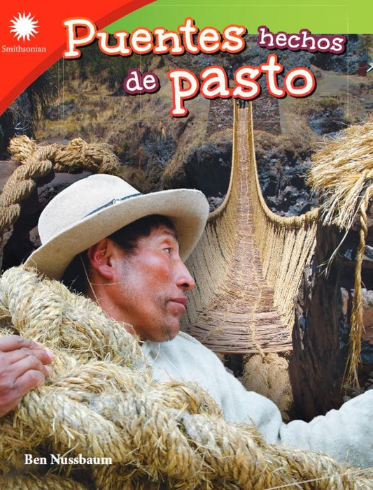 Puentes hechos de pasto