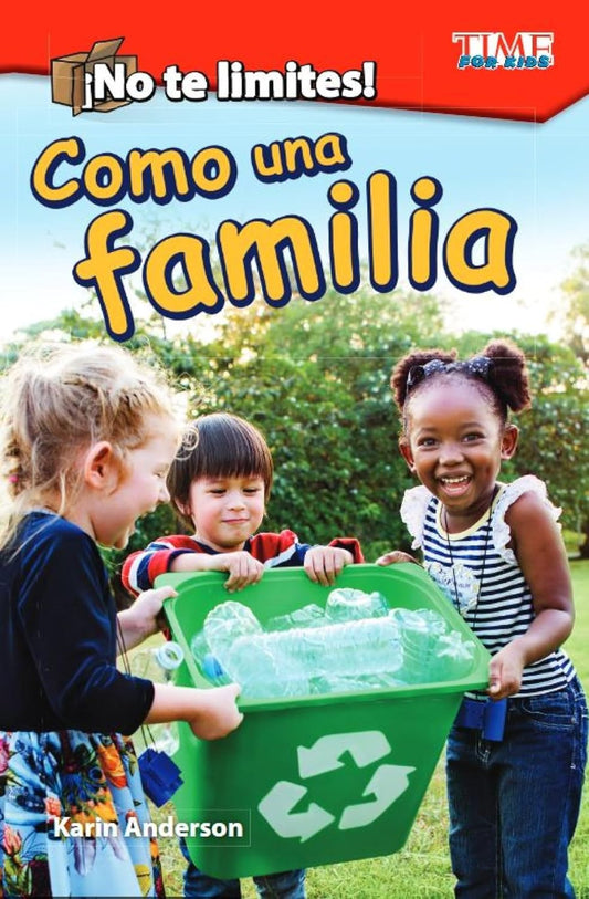 ¡No te limites! Como una familia