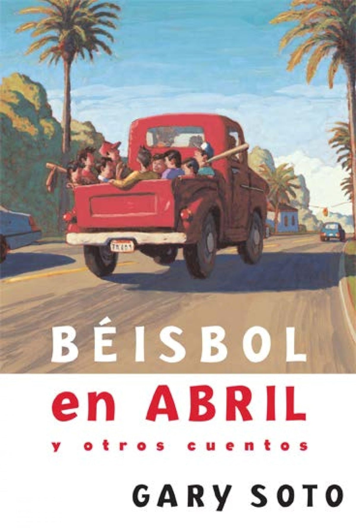 Beisbol en abril y otros cuent