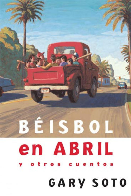 Beisbol en abril y otros cuent