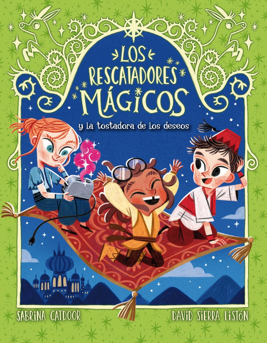 Los rescatadores mágicos y la tostadora de los deseos