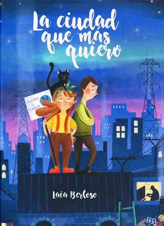 La ciudad que más quiero