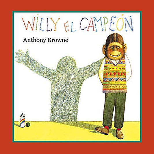 Willy el campeon/ Willy the Ch