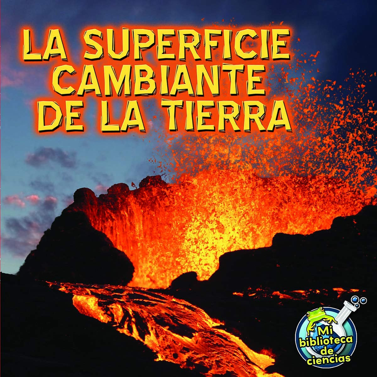 La superficie cambiante de la tierra