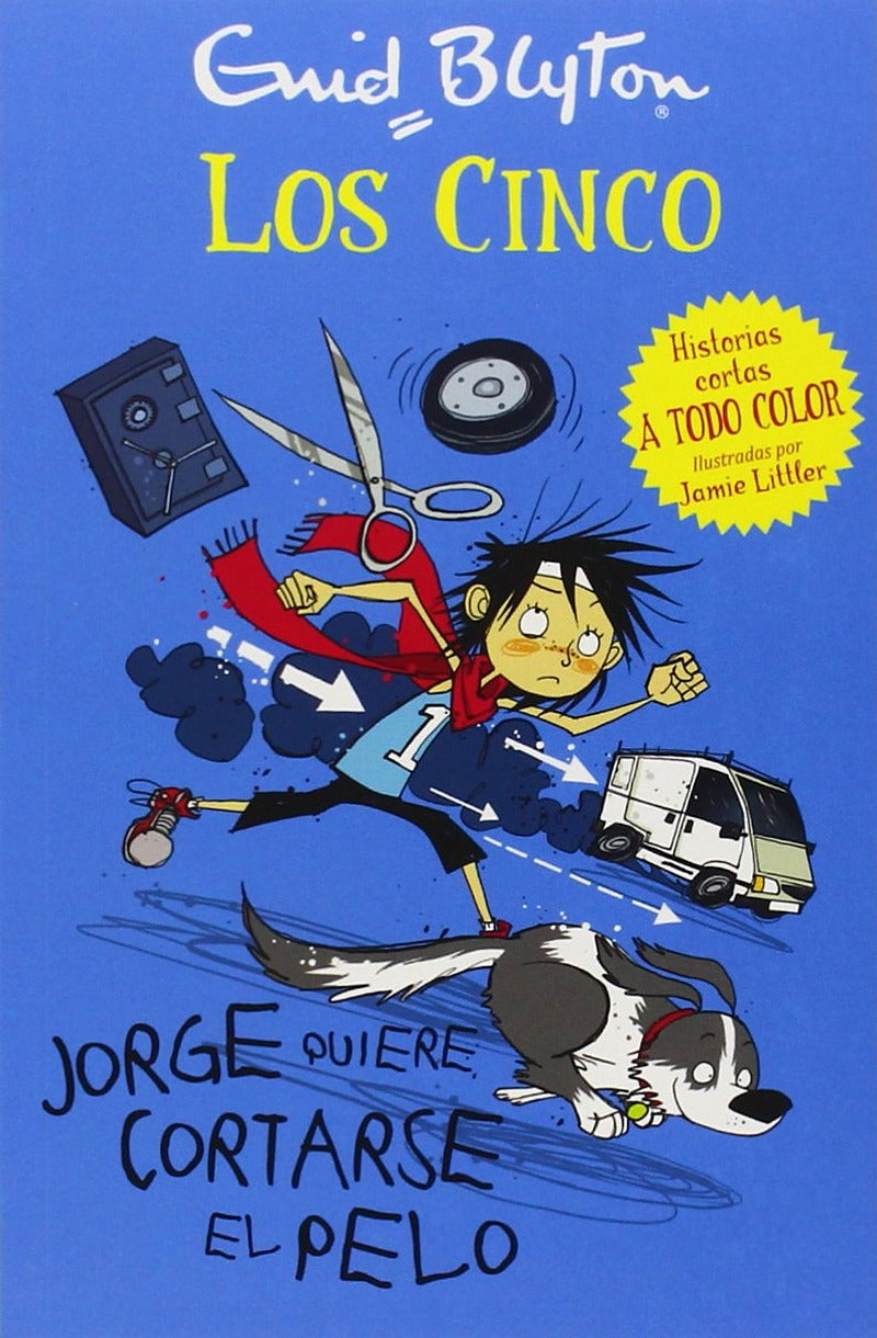 Los Cinco. Jorge quiere cortarse el pelo