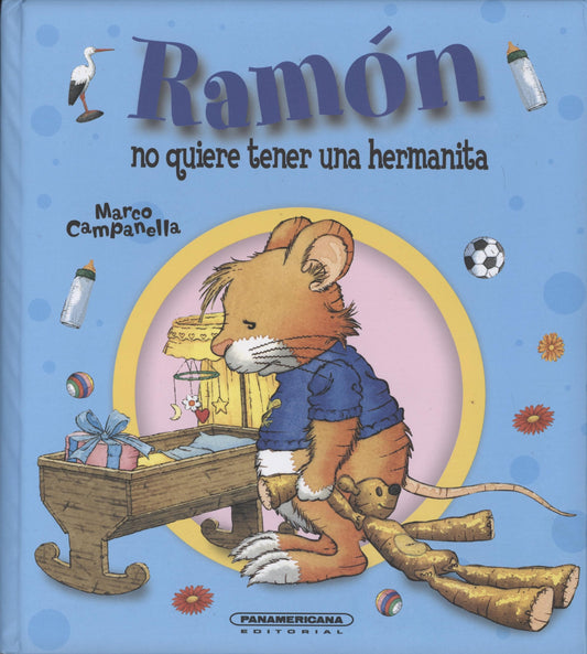 Ramón no quiere tener una hermanita