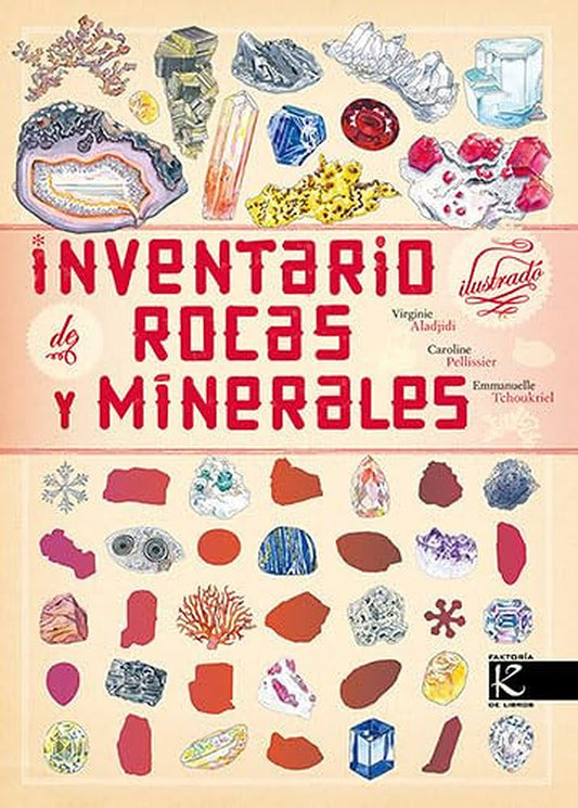 Inventario ilustrado de rocas y minerales