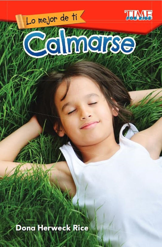 Lo mejor de ti: Calmarse