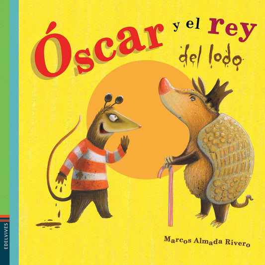 Óscar y el rey del lodo