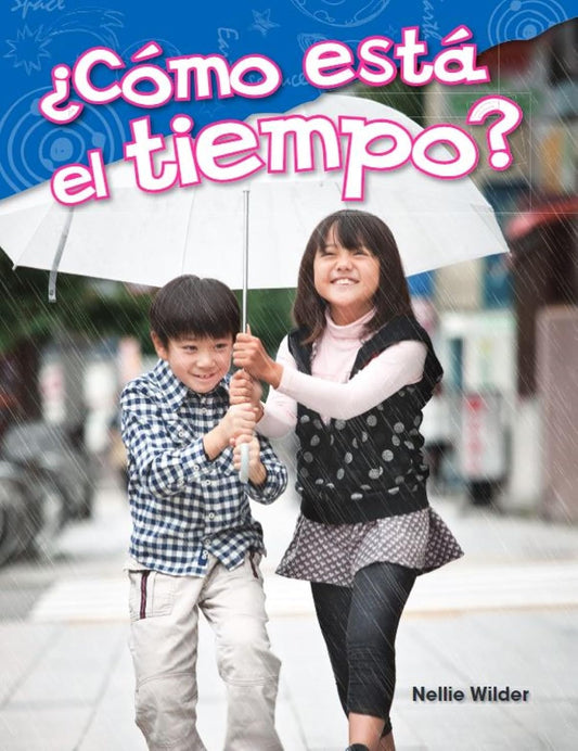 ¿Cómo está el tiempo?