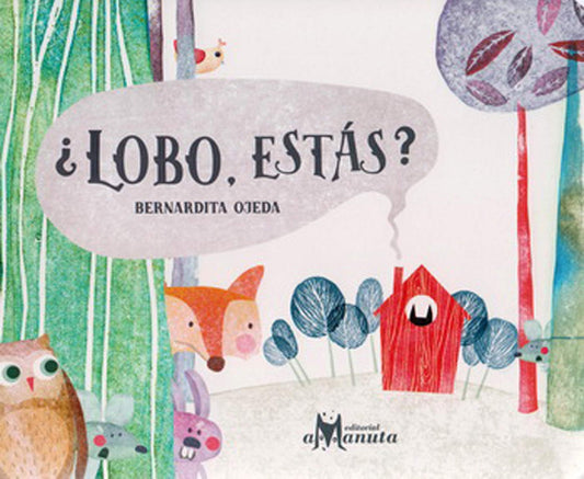 ¿Lobo Estás?