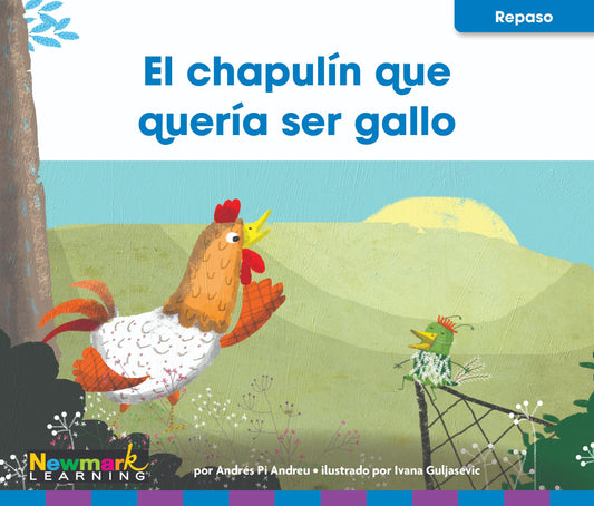 El chapulín que quería ser gallo