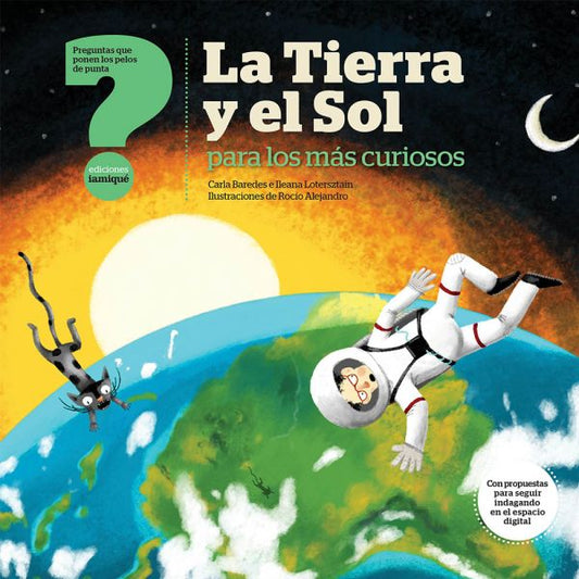 La Tierra y el Sol para los más curiosos