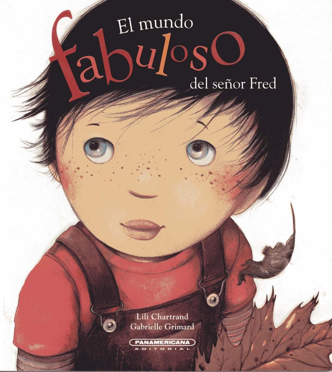 El Mundo Fabuloso Del Señor Fred