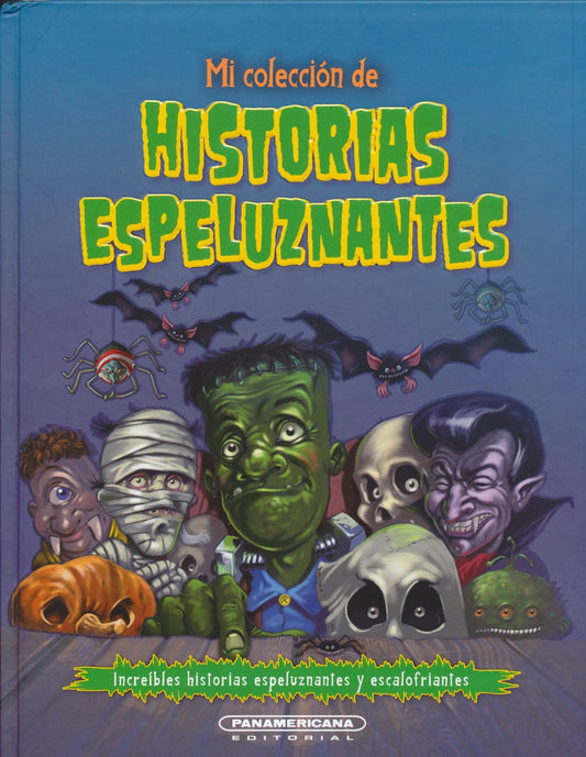 Mi colección de historias espeluznantes
